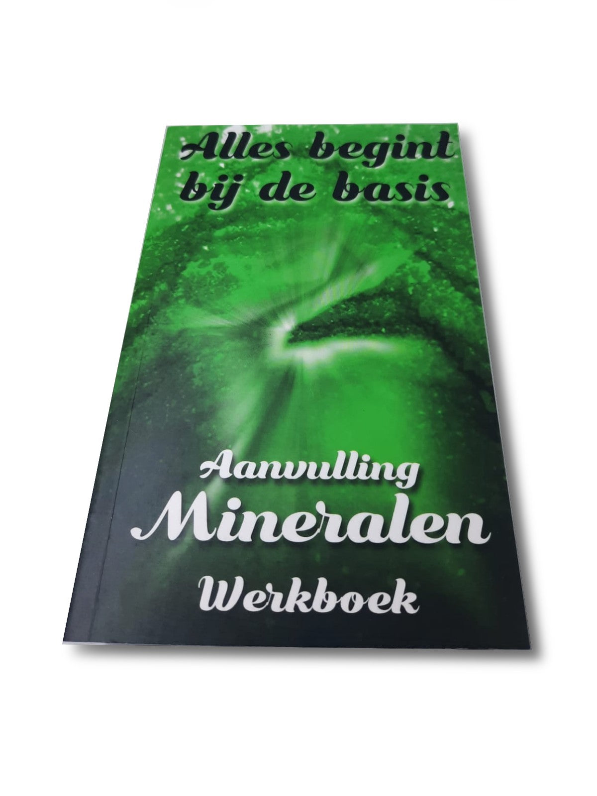 Alles Begint bij de Basis – Aanvulling Mineralen Werkboek